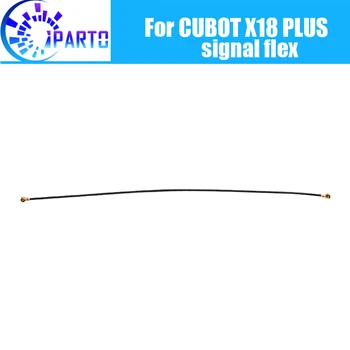 CUBOT X18 PLUS Antenas signāla vadiem 100% Oriģināls Remonts signālu flex kabelis Nomaiņa Aksesuārs CUBOT X18 PLUS
